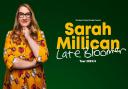 Sarah Millican is bringing her Late Bloomer show to Norwich Theatre Royal.